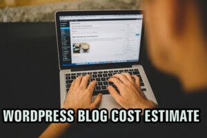 Wordpress blog Estimate 2018 Websmartz