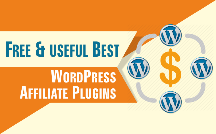 Free & useful Best WordPress Affiliate Plugins For Affiliate Marketers.png