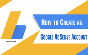 How to Create an AdSense Account