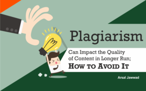 Plagiarism Can Impact Content Quality