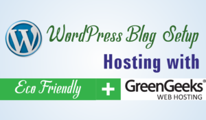 WordPress Blog Hosting with GreenGeeks