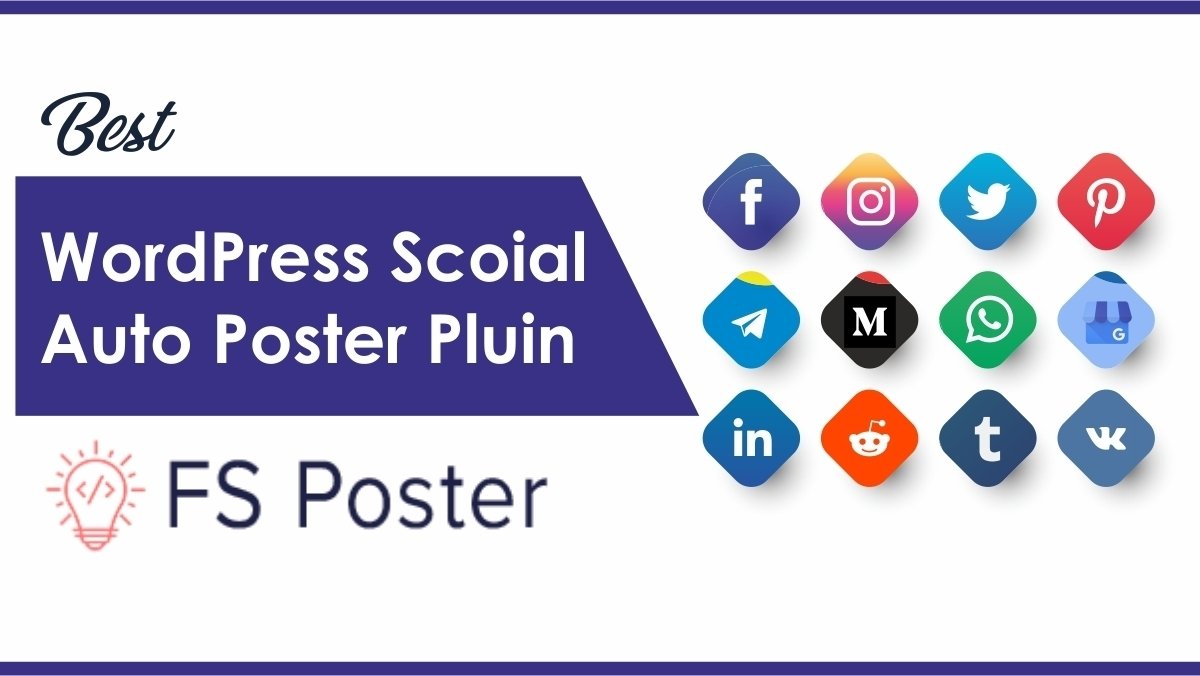 Best-Social-Auto-Poster-WordPress-Plugin