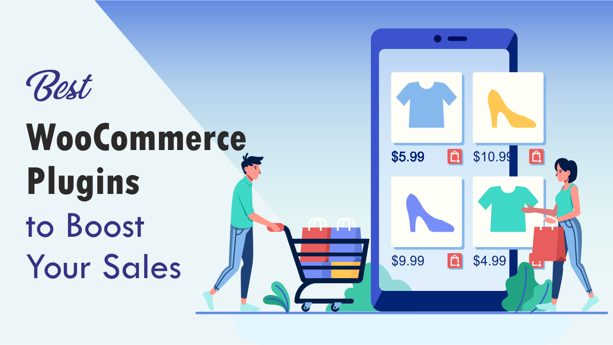 Best Woocommerce Plugins For WordPress To Increase The Sales