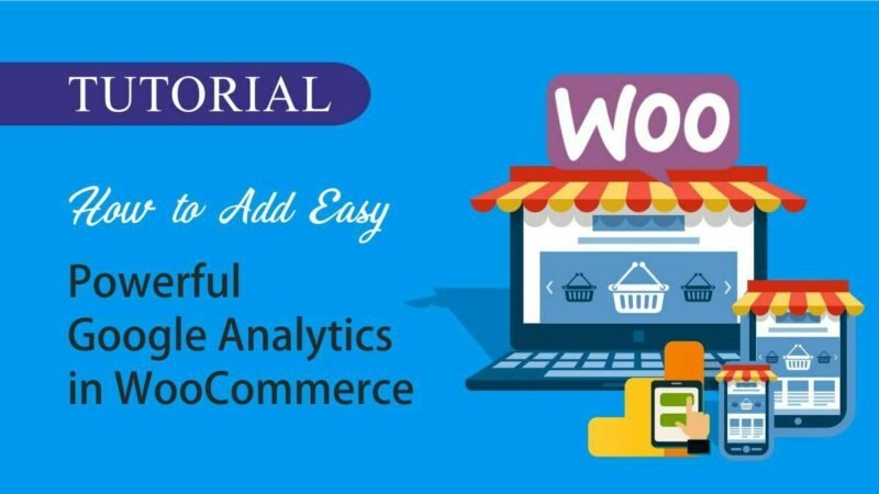 Add google analytics to woocommerce - WPWebsmartz