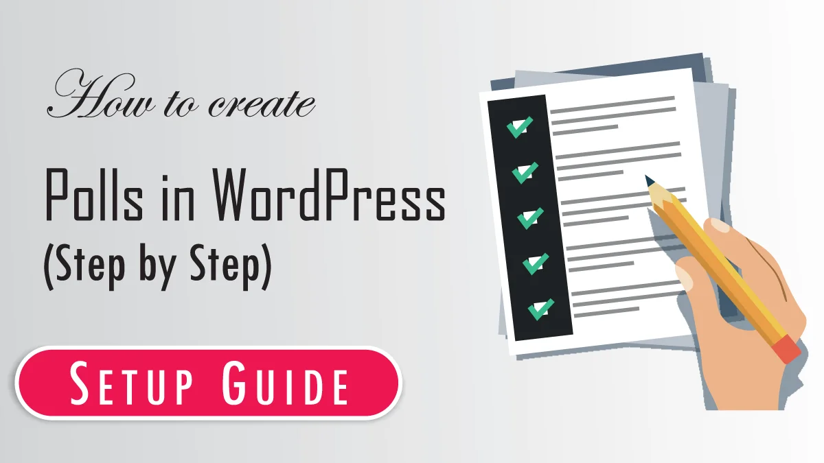 How to create polls in WordPress (Step by Step)