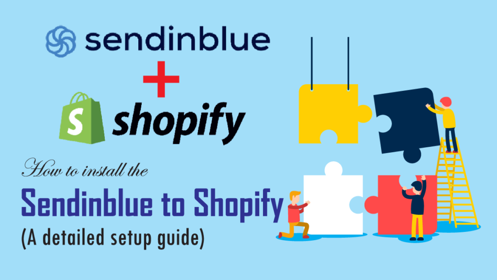 install the Sendinblue to Shopify
