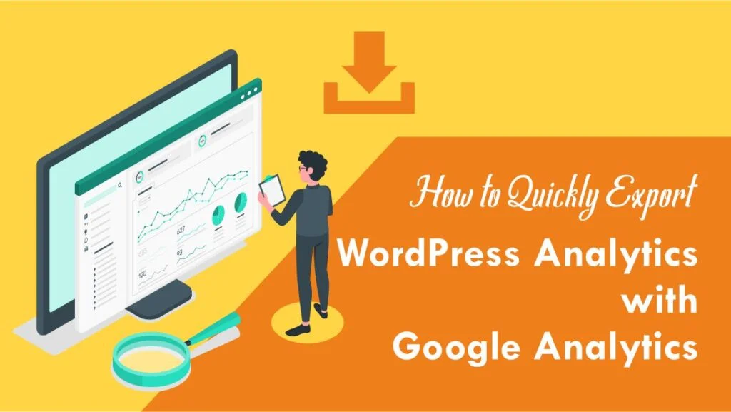 How-to-Quickly-Export-WordPress-Analytics-with-Google-Analytics