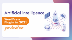 WordPress Artificial Intelligence Plugins