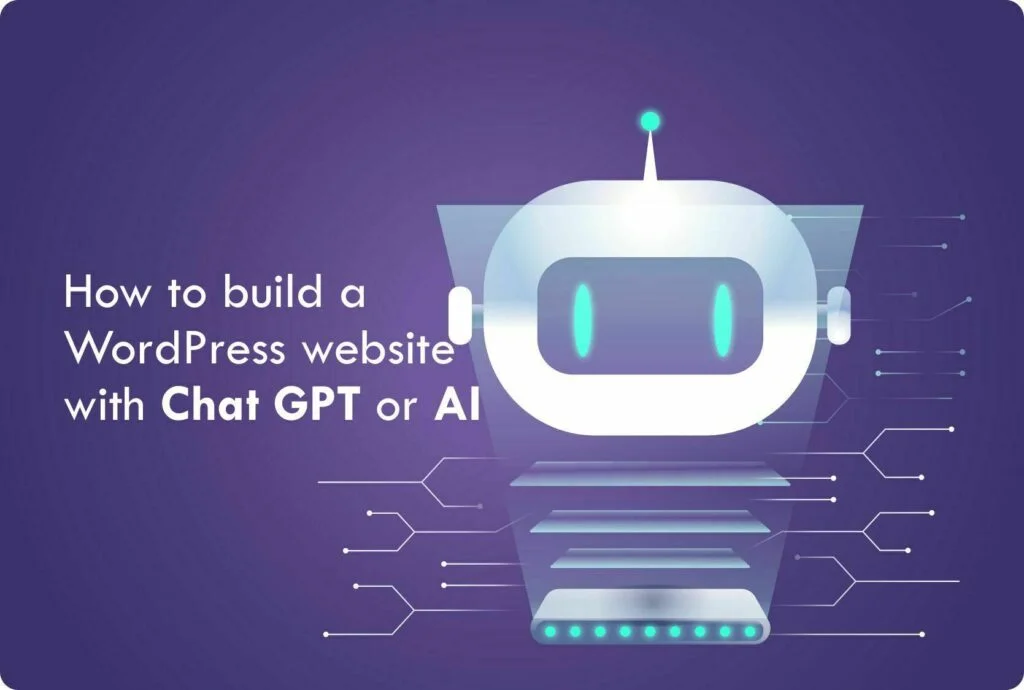How to build a WordPress website with chat GPT or AI