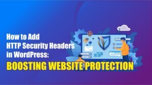 HTTP Security Headers in WordPress