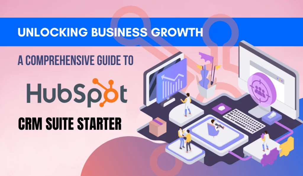 HubSpot's CRM Suite Starter