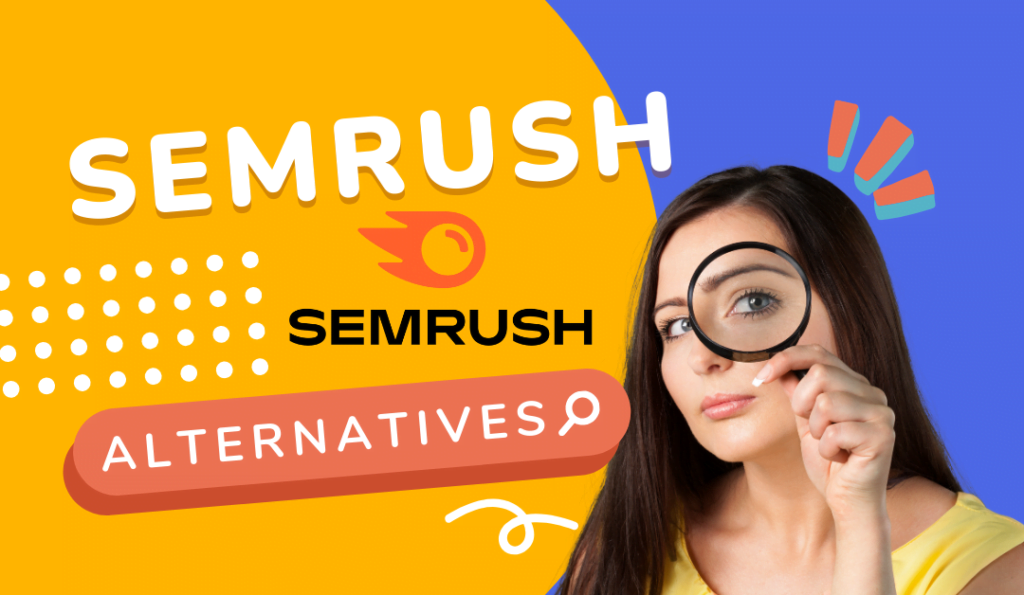 Semrush alternatives