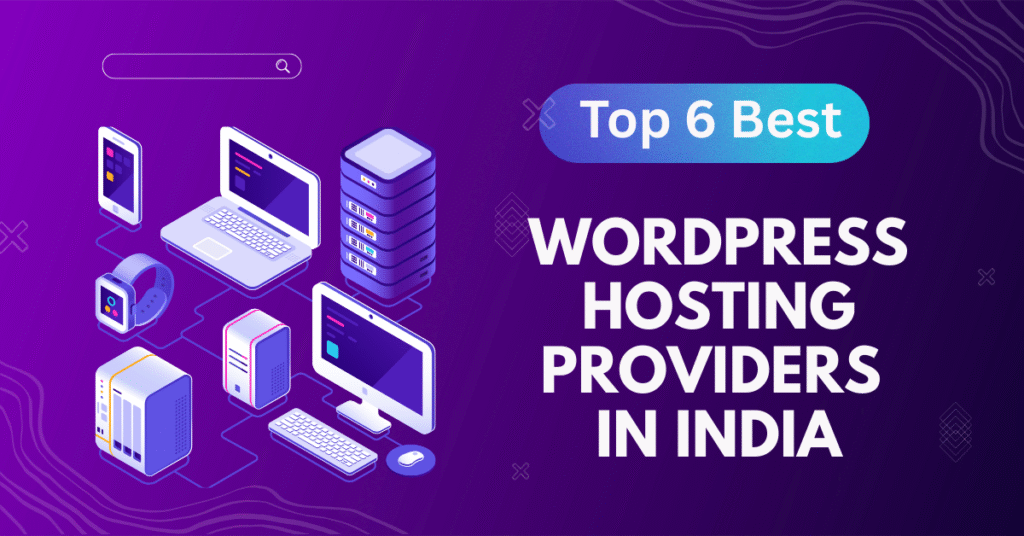 WordPress Hosting Providers in India