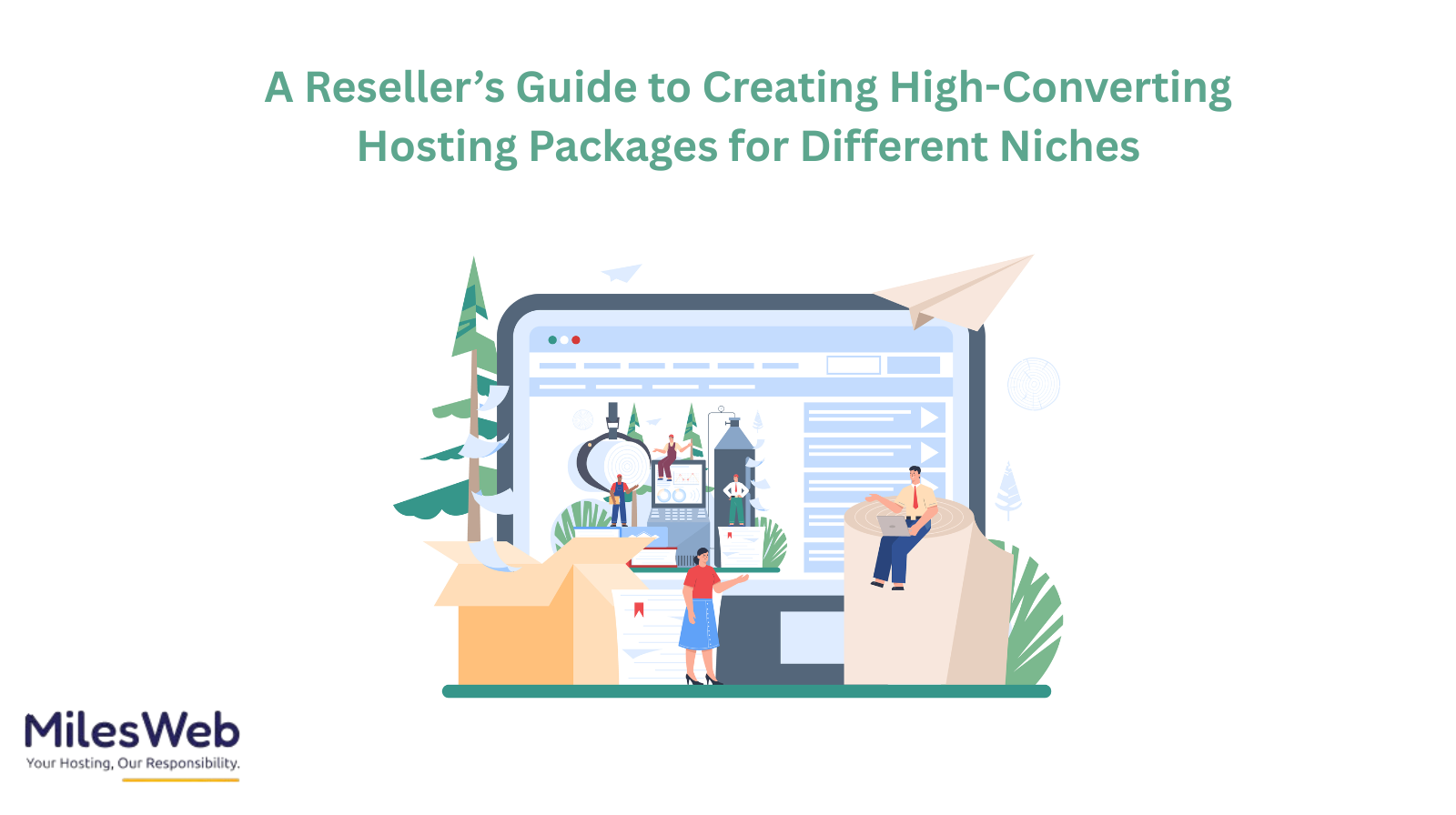 A Reseller’s Guide to Creating High-Converting Hosting Packages for Different Niches