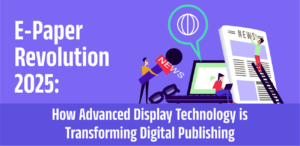 E-Paper Revolution 2025: